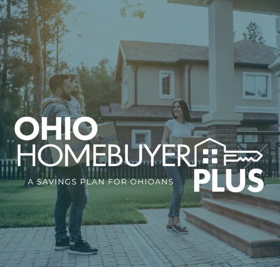 Ohio Homebuyer Plus: A Savings Plan for Ohioans